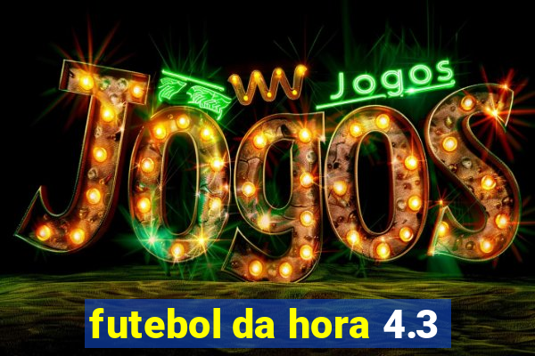 futebol da hora 4.3